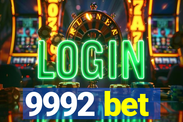 9992 bet